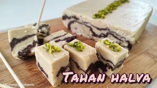 TAHAN HALVA according to the original recipe 👌 How to make homemade Tahin Halva #166