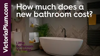 How much does a new bathroom cost? Bathroom tips from Victoria Plum