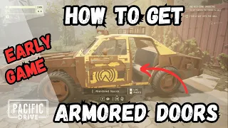 Pacific Drive Tips | Early Game Armored Doors | Liberator!