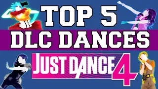 Top 5 DLC Dances on Just Dance 4!