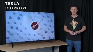 Огляд телевізора Tesla TV 55S635BUS