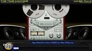 [WQHT] 97.1 Mhz, HOT97 (1994) Sounds Of The N.Y Underground with Louie Vega, Dimitri & Glenn Friscia