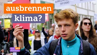 Klimaaktivismus - Zwischen Ohnmacht, Schuldgefühlen und Zukunftskampf