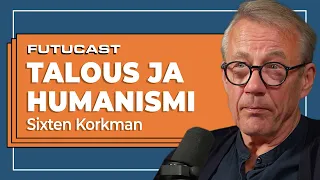 Sixten Korkman | Talous ja humanismi #321