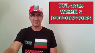 PFL CHALLENGER SERIES: WEEK 5 FULL CARD PREDICTIONS + BREAKDOWN