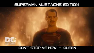 Superman Mustache Edition - Don't Stop Me Now by Queen