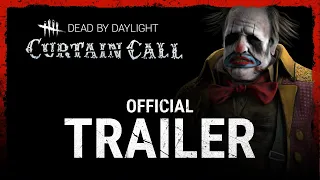 Dead by Daylight | Curtain Call | Official Trailer