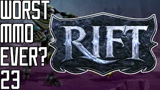 Worst MMO Ever? - RIFT