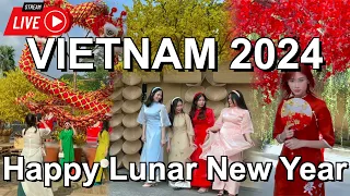 LUNAR NEW YEAR 2024 VIETNAM 🇻🇳 Happy Lunar New Year Ho Chi Minh City