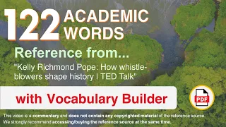 122 Academic Words Ref from "Kelly Richmond Pope: How whistle-blowers shape history | TED Talk"