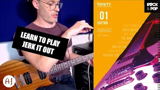 TRINITY ELECTRIC GUITAR GR 1 - JERK IT OUT LESSON