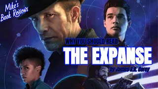 Why You Should Read: The Expanse by James S.A. Corey (Spoiler-Free)