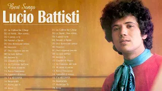 Le migliori canzoni di Lucio Battisti - Lucio Battisti le migliori canzoni dell'album completo 2022