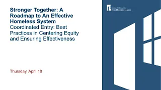 Coordinated Entry: Best Practices in Centering Equity and Ensuring Effectiveness