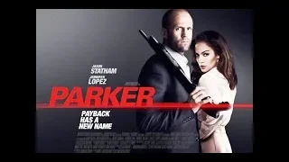 FILME DE AÇÃO 2013 - FILME PARKER COMPLETO DUBLADO/FILME DE LUTA