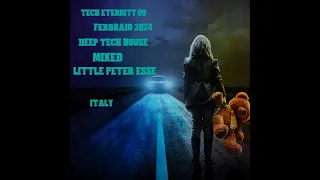 Tech Eternity 09 (Mixed Little Peter Esse)