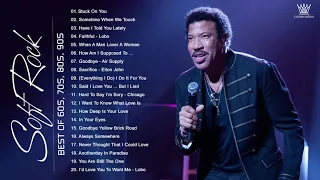 Lionel Richie, chicago, Air Supply, Billy Joel, Bread .. Best Soft Rock Songs