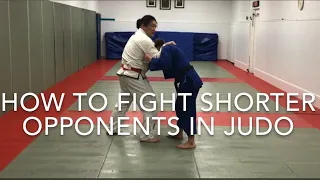 How to fight shorter opponents in Judo