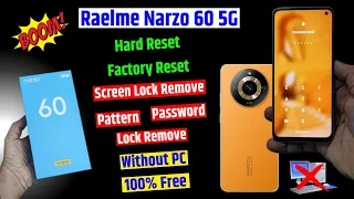 Unlock Your Realme 5g Mobile | Realme Narzo 60 5g hard Reset & Remove Password Lock (without pc)