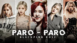 NEJ X PARO X ROSE BLACKPINK EDIT 😍| NEJ X PARO EDIT STATUS | ROSE WHATSAPP STATUS 💕