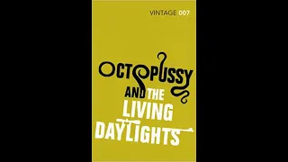 Nick Payne Reviews: Octopussy And The Living Daylights Book Review