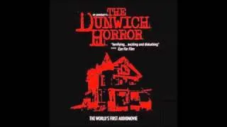 The Dunwich Horror Commentary Part 2