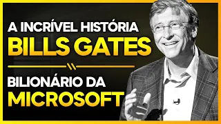 BILL GATES, A HISTÓRIA DO BILIONÁRIO DONO DA MICROSOFT