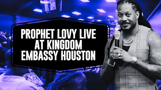 PROPHET LOVY APRIL 2024 @ KINGDOM EMBASSY HOUSTON ANNIVERSARY - Are You Ready to Take What’s Yours?