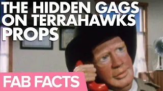 FAB Facts: The Hidden Jokes on Terrahawks Props