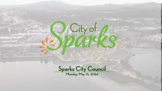 Sparks City Council | May 13, 2024