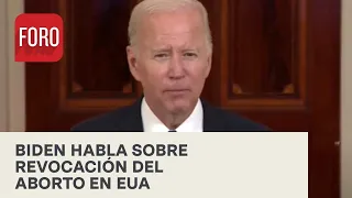 Corte de EUA arrebató derecho a la mujer: Biden tras revocación del aborto - Por las Mañanas