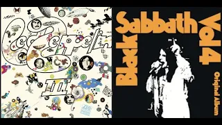 Track By Track: Led Zeppelin - III Vs Black Sabbath - Vol 4 (For M.D)