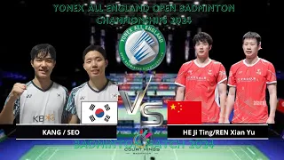 HE Ji Ting/REN Xiang Yu (CHN) VS KANG/SEO (KOR)| YONEX ALL England open badminton Championships 2024