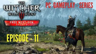 EPISODE 11 : THE WITCHER 3 WILD HUNT - PC GAMEPLAY SERIES | VelocityNationPH