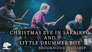 Christmas Eve/Sarajevo & Little Drummer Boy | Live at Brookwood Church