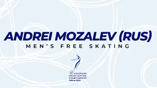 Andrei Mozalev (RUS) | Men FS | ISU European Figure Skating Championships 2022 | #EuroFigure