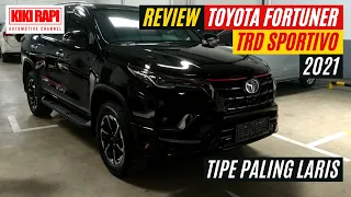 Review Toyota Fortuner TRD Sportivo 2021 - Tipe Paling Laris