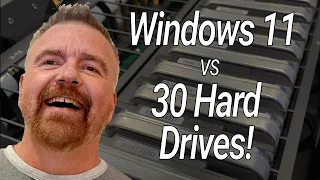 Windows vs 30 Hard Drives - Can it Do it!?  Find out!