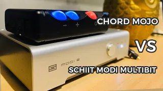 Chord Mojo vs Schiit Modi Multibit (5-song comparison)
