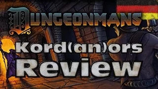 Dungeonmans - Review/Fazit [DE] by Kordanor