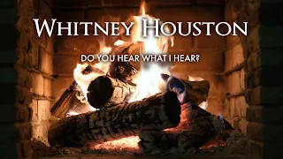 Whitney Houston - Do You Hear What I Hear (Christmas Songs - Fireplace Video)