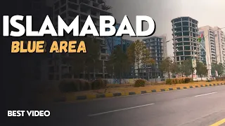 Islamabad city pakistan blue area | best video complete tour