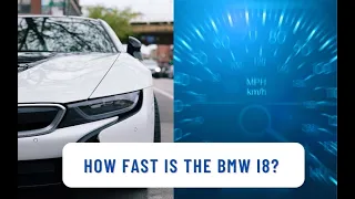 How fast is a BMW i8 0-60?