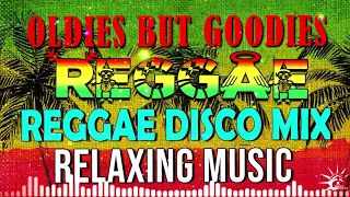 TOP 100 REGGAE DISCO MIX  OLDIES BUT GOODIES REGGAE  Reggae Road Trip