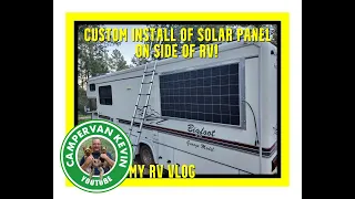 How I Installed Massive Solar Panel To Side Of My RV!