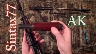 AK-47 - Wood Furniture Removal (plus Field Strip & Assembly)