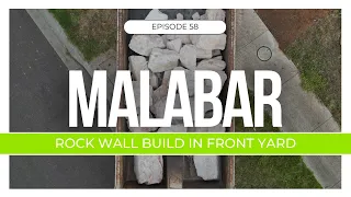 Building front yard wall with malabar rock