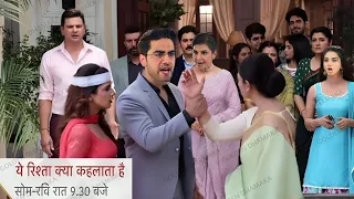 Yeh Rishta Kia Kehlata Hai Upcoming Promo| Vidya Ne Uthaya Abhira pr Hath Armaan Ne Roka||BIG UPDATE