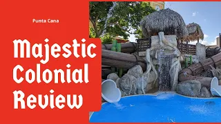 Majestic Colonial Punta Cana Review Full Walk Thru