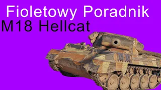 Fioletowy Poradnik - M18 Hellcat - World of Tanks